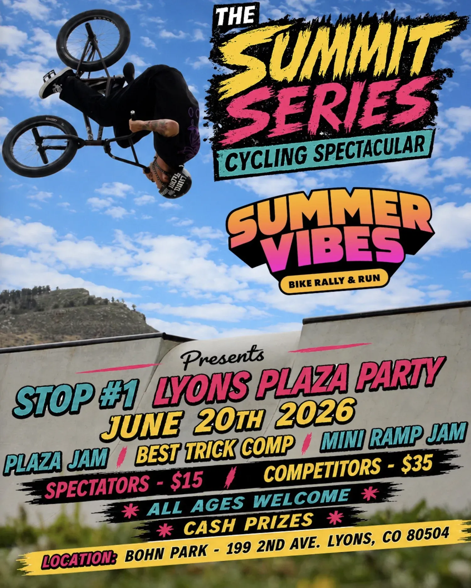 Summit Series BMX comp poster for Summer Vibes